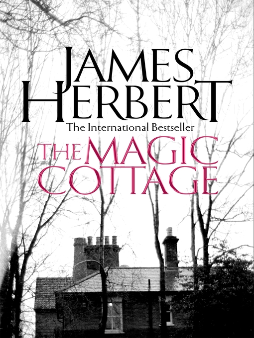 Title details for The Magic Cottage by James Herbert - Wait list